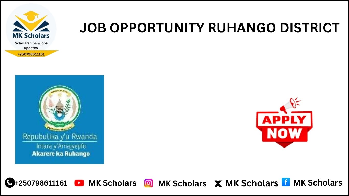 JOB OPPORTUNITY AT RUHANGO DISTRICT